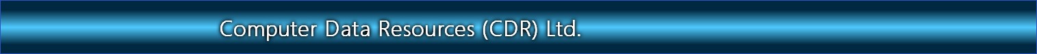                                 Computer Data Resources (CDR) Ltd.